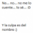 unlocoenamoradomas
